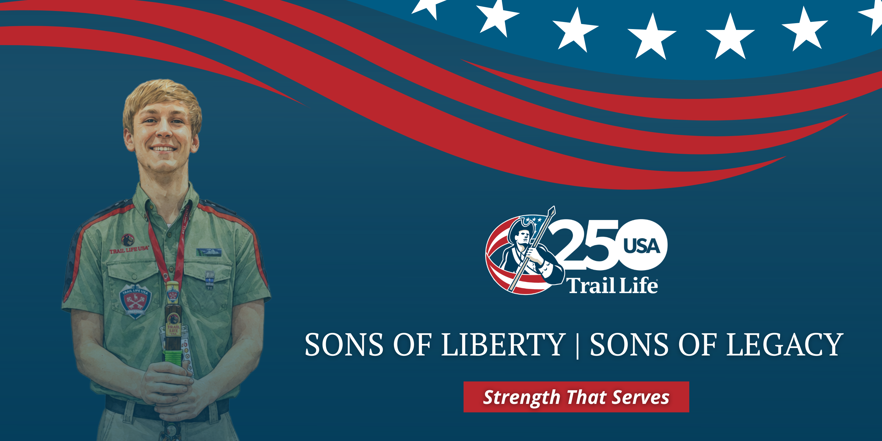 Sons of Liberty, Sons of Legacy: Jackson Ream—Strength